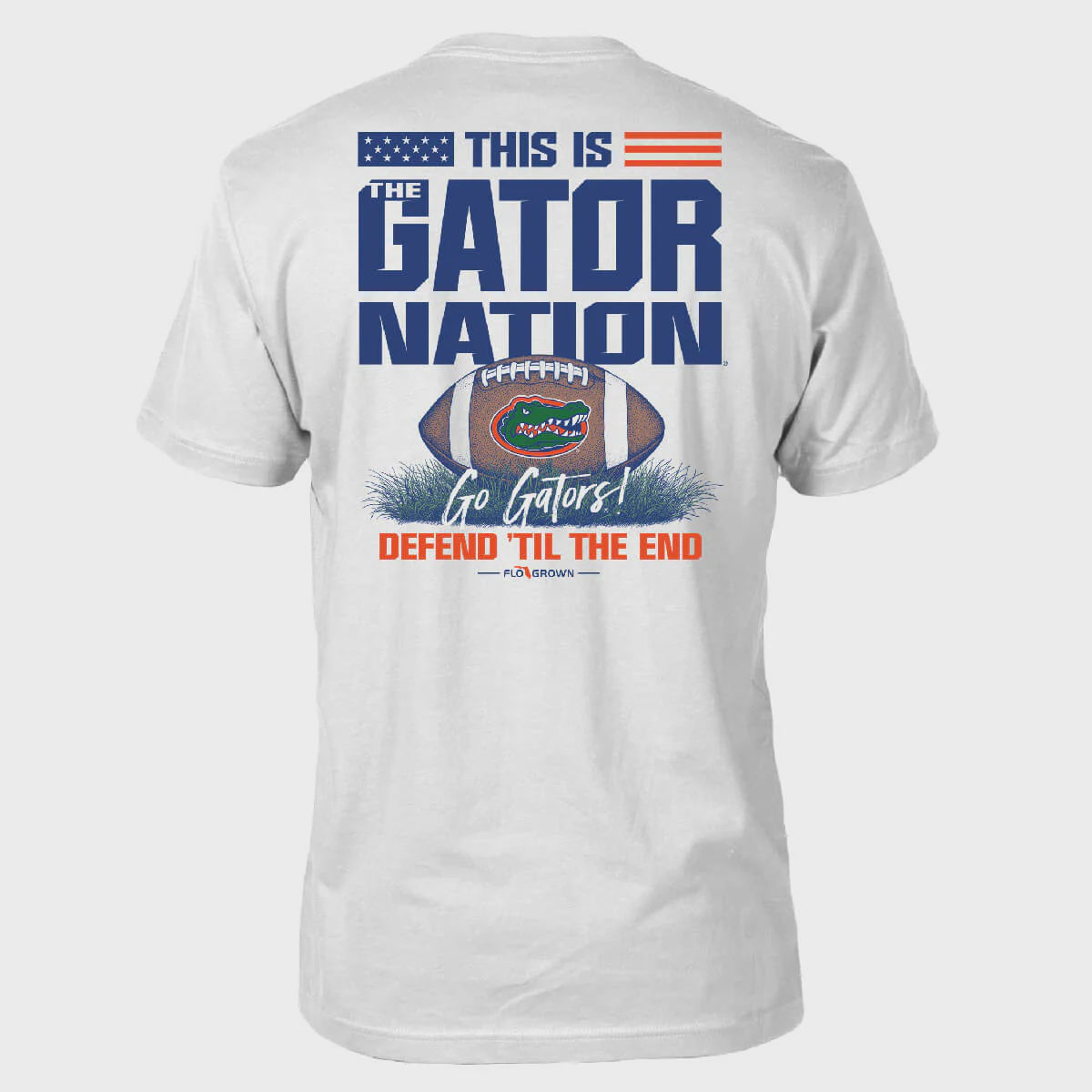 University of Florida Gators FloGrown Defend Till The End T-Shirt UF-1652 - officially licensed fan gear