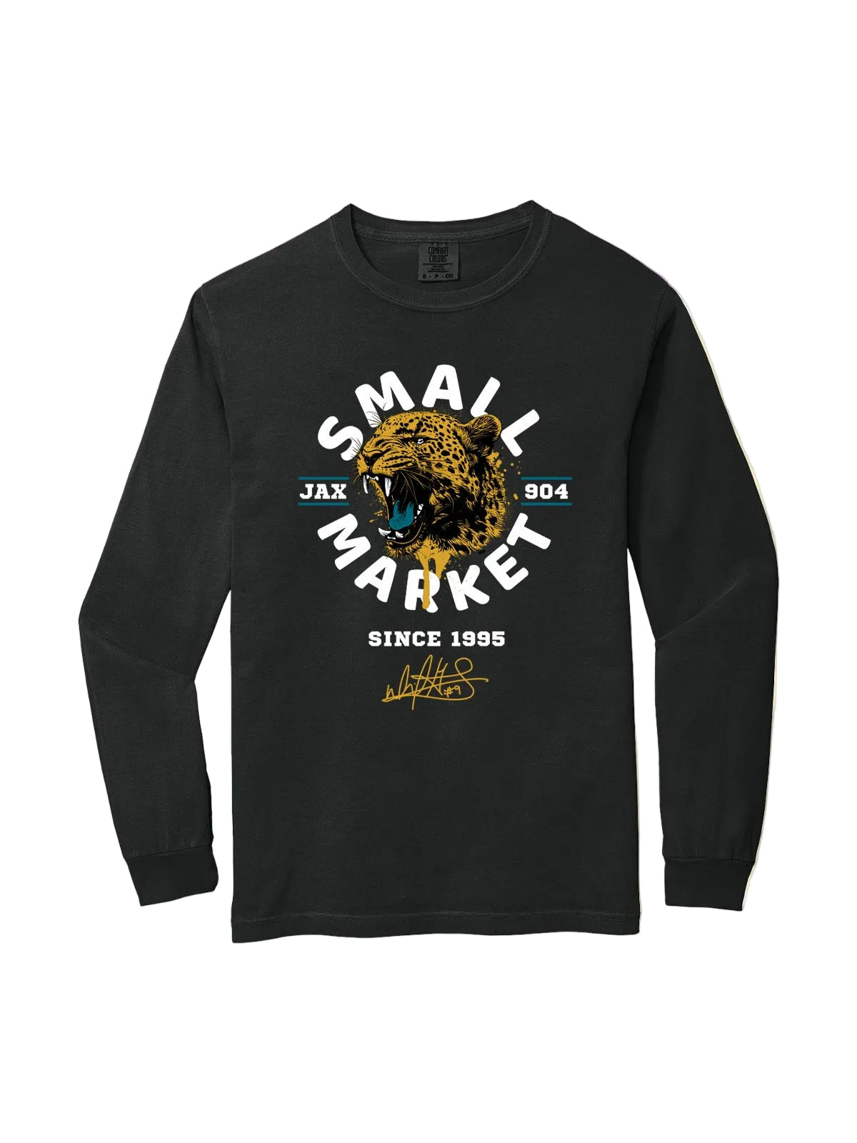 Jacksonville Jaguars Just A Small Market Team By David Garrard Black Comfort Color Long Sleeve